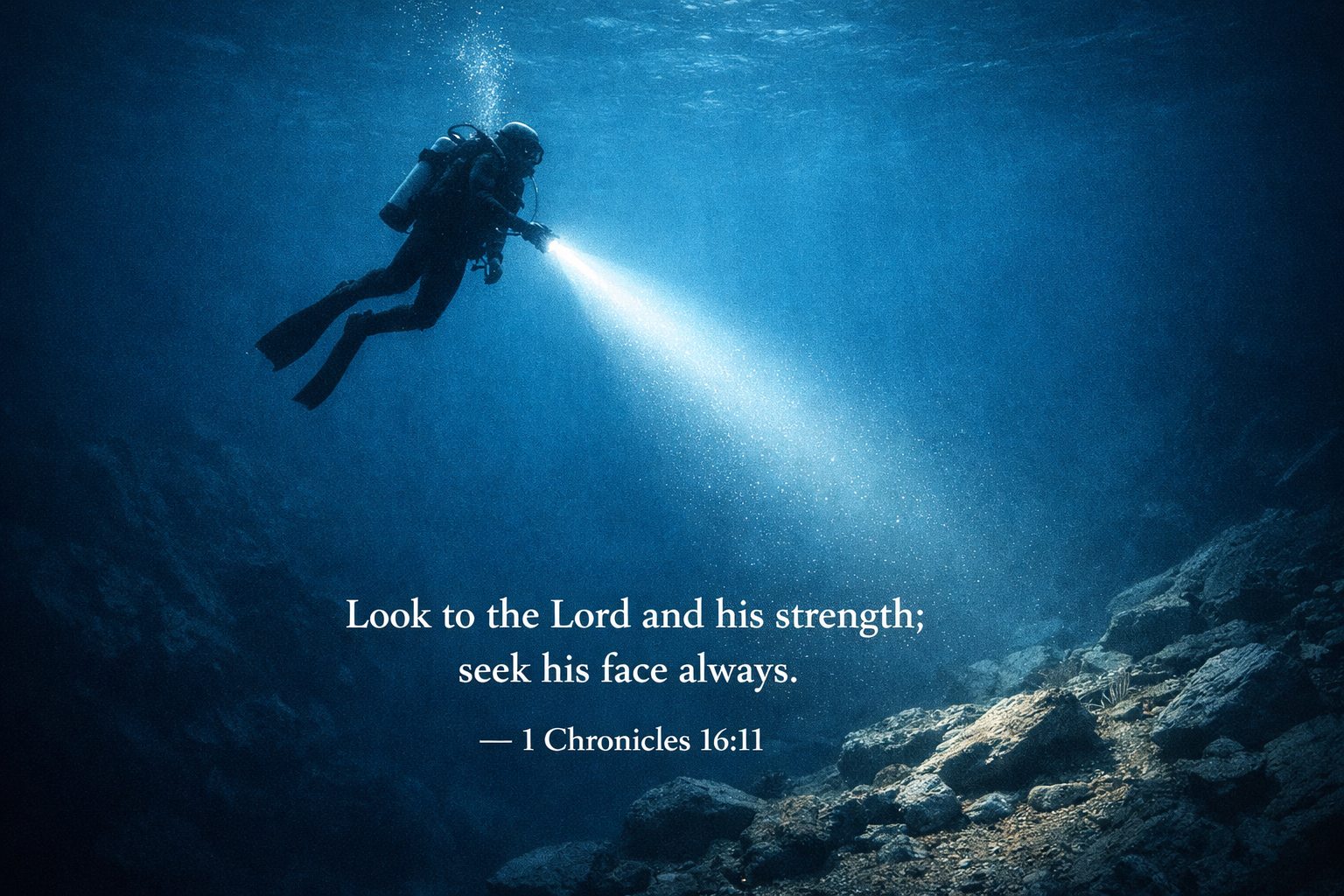 1 Chronicles 16:11 — Look to the Lord | Deep Sea Diver Wallpaper